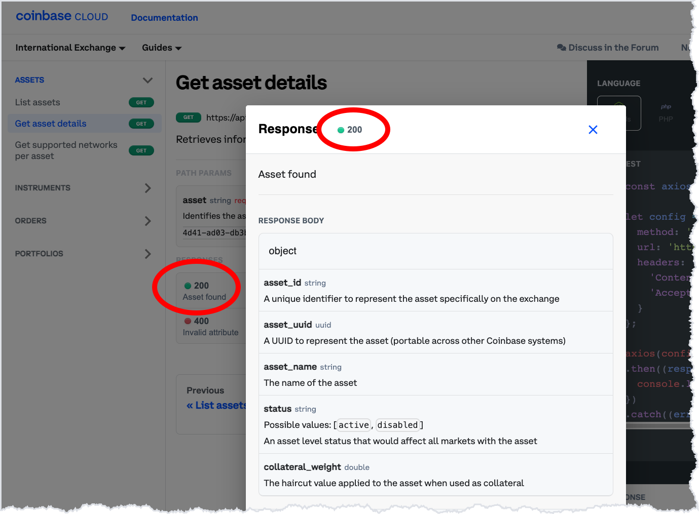 In the API Reference, click the green 200 to view the response body of a successful response.